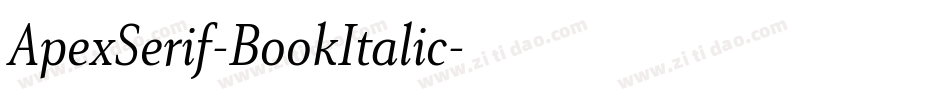 ApexSerif-BookItalic字体转换