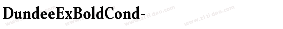 DundeeExBoldCond字体转换