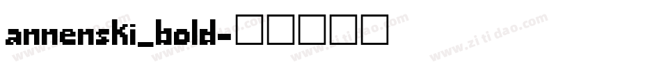 annenski_bold字体转换