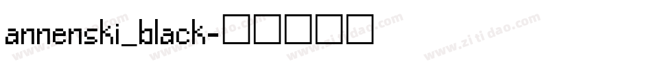 annenski_black字体转换
