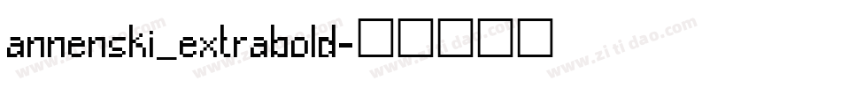 annenski_extrabold字体转换