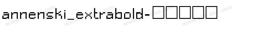 annenski_extrabold字体转换
