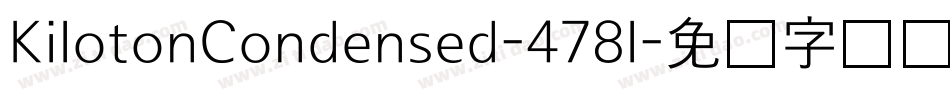 KilotonCondensed-478l字体转换