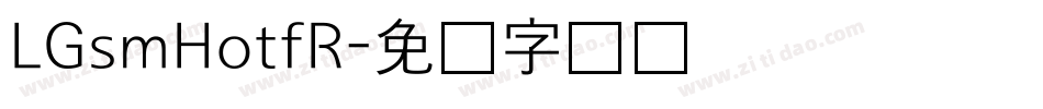 LGsmHotfR字体转换
