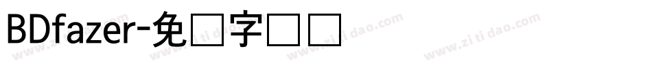 BDfazer字体转换