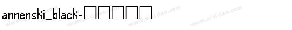 annenski_black字体转换