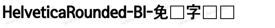 HelveticaRounded-Bl字体转换