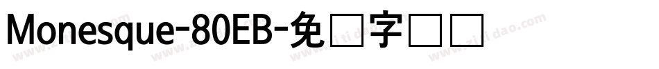 Monesque-80EB字体转换