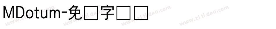MDotum字体转换