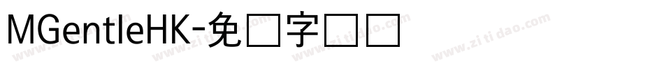 MGentleHK字体转换