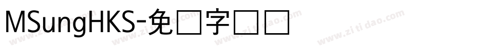 MSungHKS字体转换