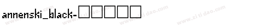 annenski_black字体转换