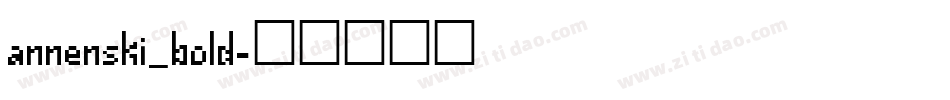 annenski_bold字体转换