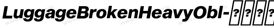 LuggageBrokenHeavyObl字体转换