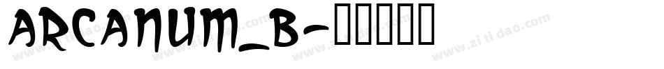 arcanum_b字体转换