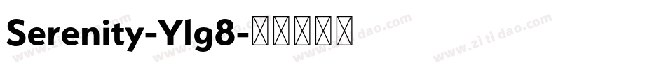 Serenity-Ylg8字体转换