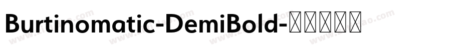 Burtinomatic-DemiBold字体转换