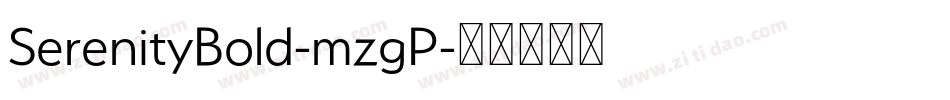 SerenityBold-mzgP字体转换