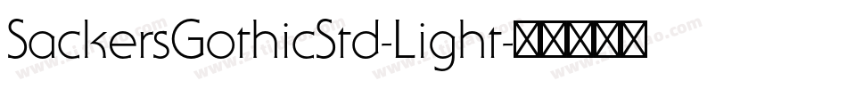 SackersGothicStd-Light字体转换