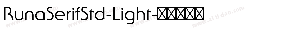 RunaSerifStd-Light字体转换