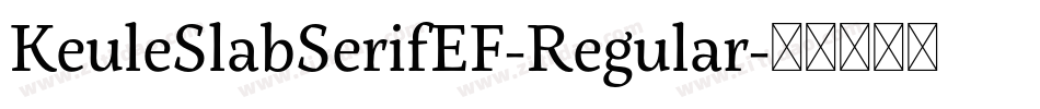 KeuleSlabSerifEF-Regular字体转换