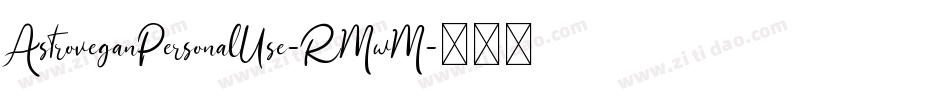 AstroveganPersonalUse-RMwM字体转换