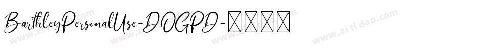 BarthleyPersonalUse-DOGPD字体转换