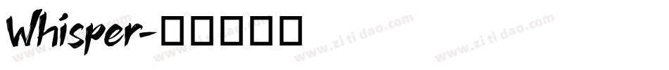 Whisper字体转换