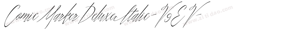 ComicMarkerDeluxeItalic-V9EV字体转换