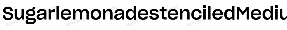 SugarlemonadestenciledMedium-20WW字体转换