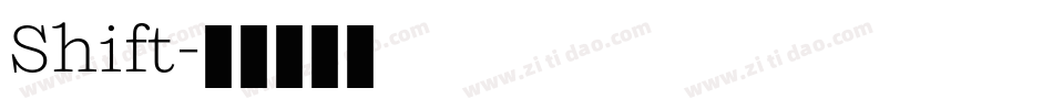 Shift字体转换