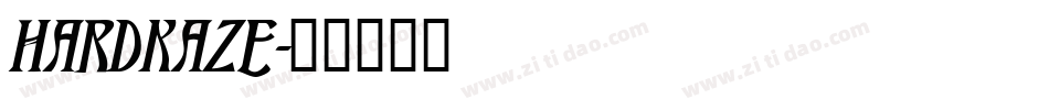 HARDKAZE字体转换