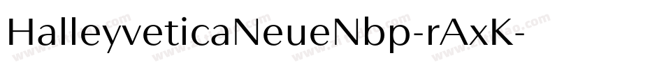 HalleyveticaNeueNbp-rAxK字体转换