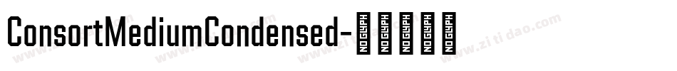 ConsortMediumCondensed字体转换