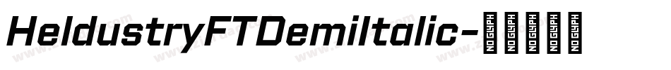 HeldustryFTDemiItalic字体转换