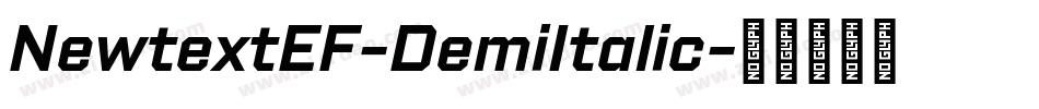 NewtextEF-DemiItalic字体转换