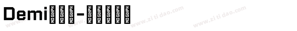 Demi转换器字体转换