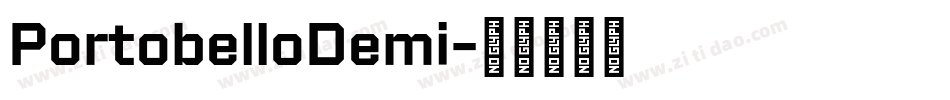 PortobelloDemi字体转换