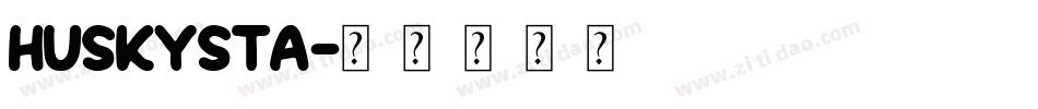 HUSKYSTA字体转换