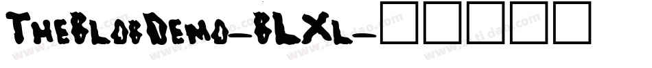 TheBlobDemo-BLXl字体转换