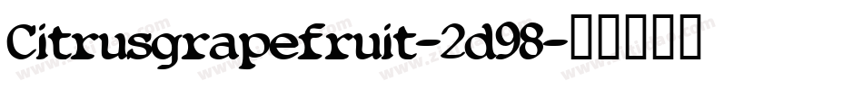 Citrusgrapefruit-2d98字体转换