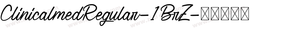 ClinicalmedRegular-1BrZ字体转换