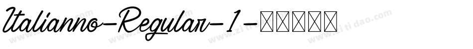 Italianno-Regular-1字体转换