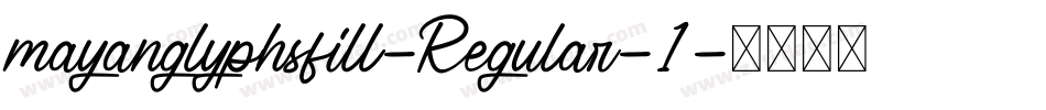 mayanglyphsfill-Regular-1字体转换