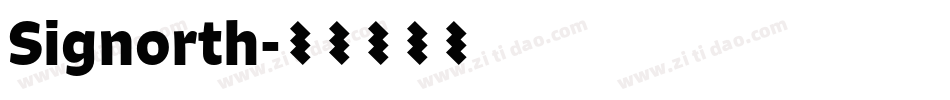 Signorth字体转换