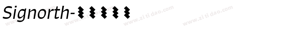 Signorth字体转换