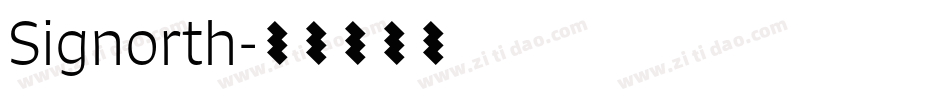 Signorth字体转换