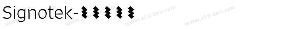 Signotek字体转换