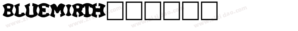 bluemirth字体转换