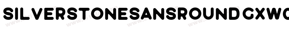 SilverstoneSansRound-gxw06字体转换